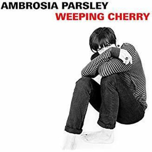 the album cover for Ambrosia Parsley - Weeping Cherry