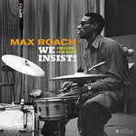 Max Roach - We Insist: Freedom Now Suite (Vinilo)
