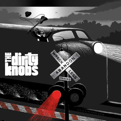Dirty Knobs - Wreckless Abandon (Vinyl)