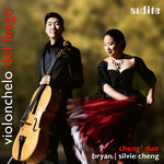 the album cover for Falla / Cheng Duo - Violonchelo Del Fuego