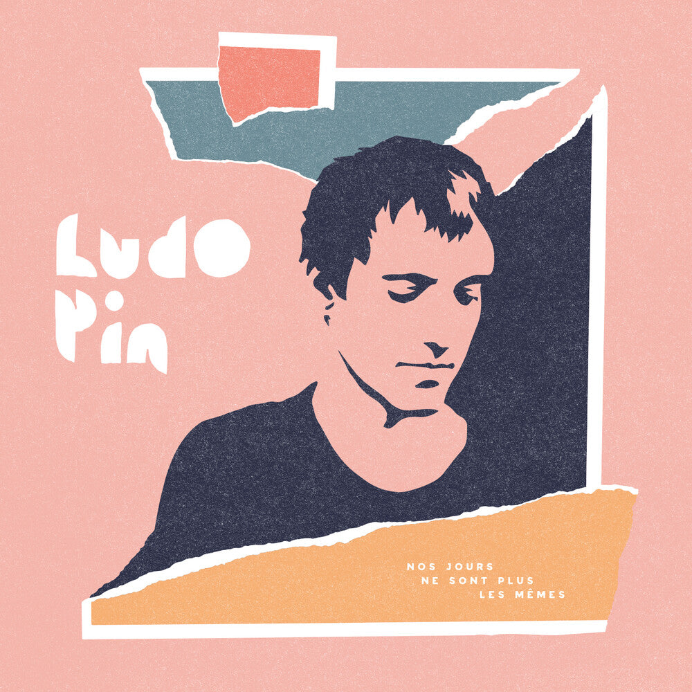 the album cover for Ludo Pin - Nos Jours Ne Sont Plus Les Memes [Limited Edition] (Ofgv)