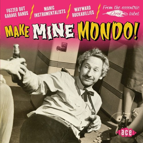 the album cover for Make Mine Mondo / Various - Make Mine Mondo / Various