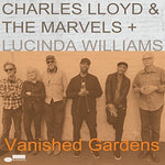 Charles Lloyd &amp; The Marvels - Vanished Gardens (con Lucinda Williams) (CD)
