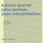 Julius Eastman - Piano Interpretations (CD)