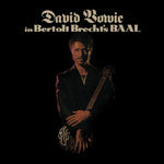 David Bowie - In Bertolt Brecht's Baal (2017 Remastered Version) (Vinyl)