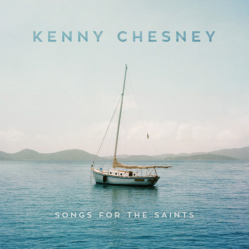 Kenny Chesney - Canciones para los santos (CD)