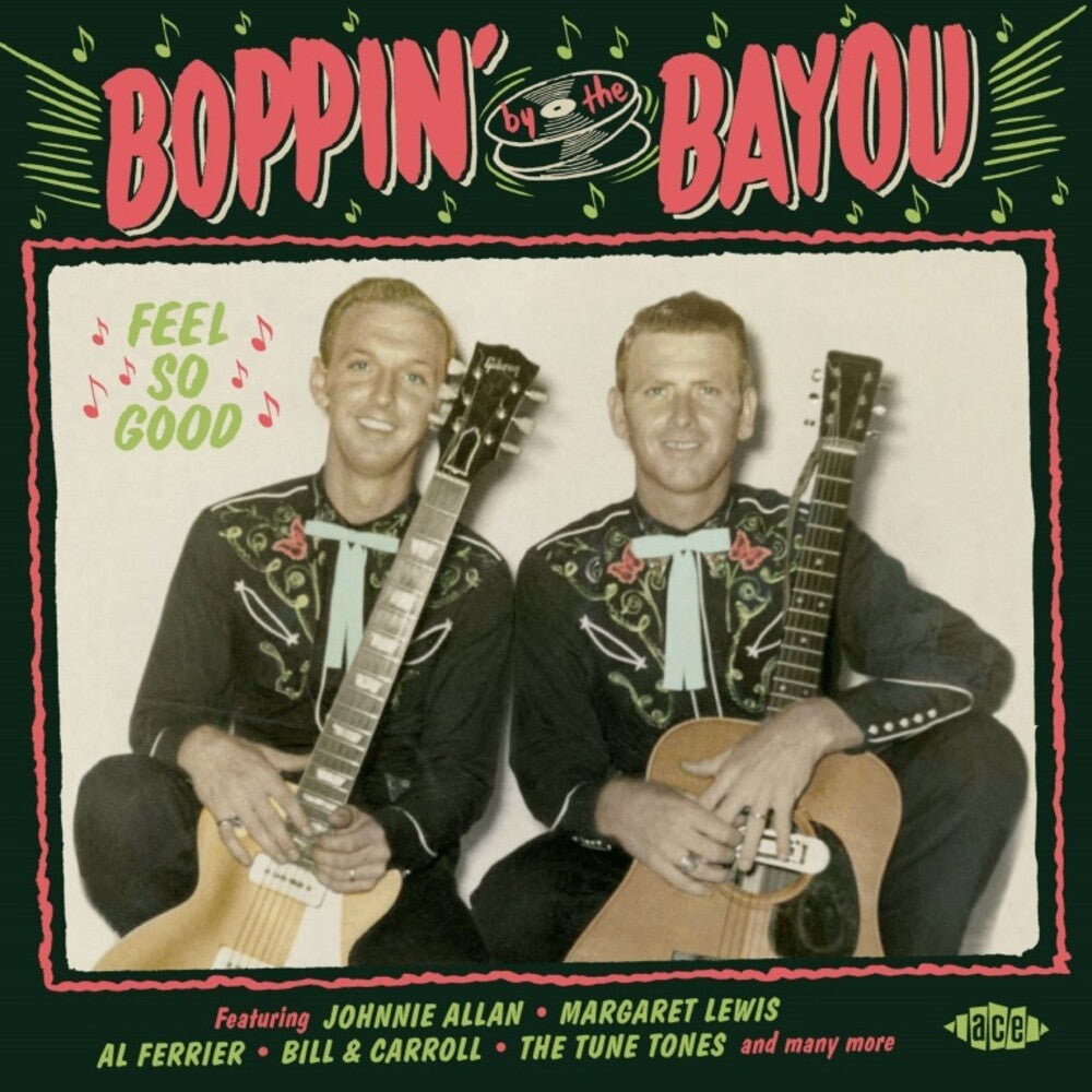 the album cover for Boppin By The Bayou Feel So Good / Various - Boppin By The Bayou: Feel So Good / Various