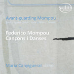 the album cover for Avant-Guarding Mompou / Various - Avant-Guarding Mompou