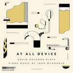 the album cover for Mcdonald / Holzman - At All Device