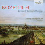 the album cover for Kozeluch / Kim - Complete Keyboard Sonatas 3
