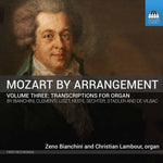 the album cover for Mozart / Bianchini / Lambour - Mozart By Arrangement 3