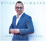 Brian Simpson - Something About You (CD)