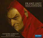 the album cover for Liszt / Albrecht - Faust Symphony