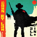 Down by Law - All In (Vinyl)