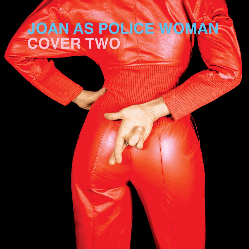 the album cover for Joan As Police Woman - Cover Two