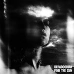 the album cover for Deradoorian - Find The Sun [LP]