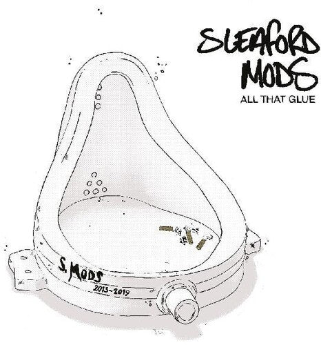Sleaford Mods - All That Glue (Vinilo)