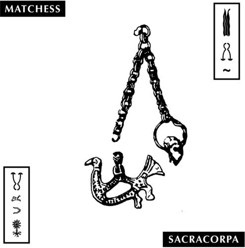 Matchess - Sacracorpa (Vinilo)