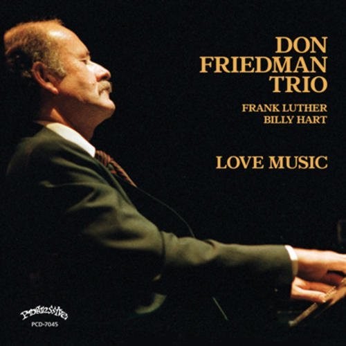 the album cover for Don Friedman - Love Music