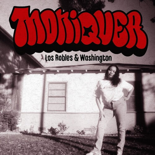 Moniquea - Los Robles & Washington (Vinyl)