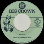 Bacao Rhythm &amp; Steel Band - Xxplosive / Burn (Vinilo)
