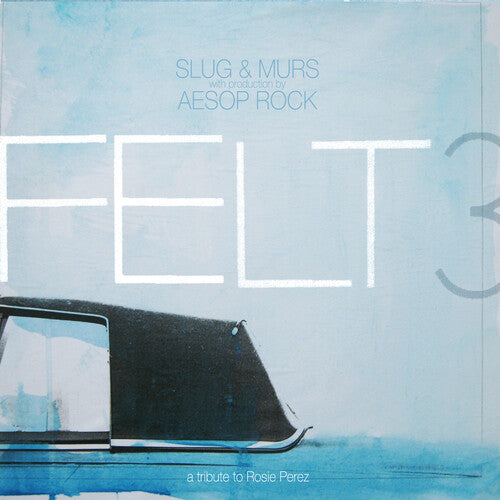 Felt - Felt 3: Un homenaje a Rosie Pérez (Vinilo)
