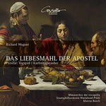 the album cover for Wagner - Das Liebesmahl Der Apostel