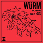 Wurm - Poison / Zero Sum (ビニールレコード)