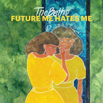 ベス - Future Me Hates Me (CD)