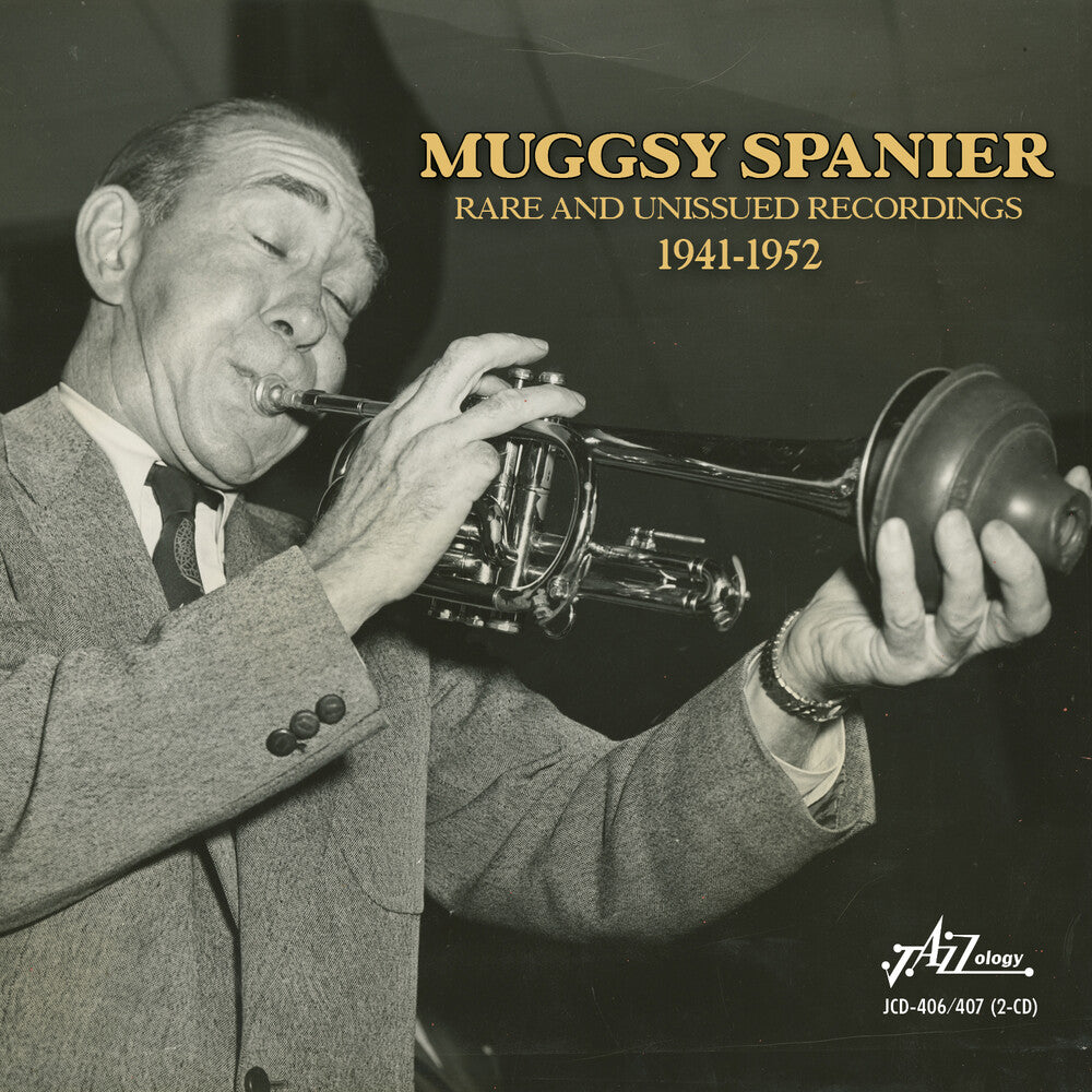 the album cover for Muggsy Spanier - Rare & Unissued Masters 1941-1952