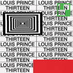 the album cover for Louis Prince - Thirteen
