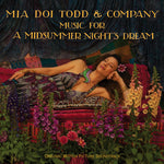 the album cover for Mia Doi Todd - Music For A Midsummer Night'S Dream (Original Soundtrack)