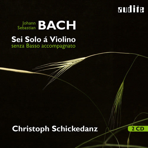 the album cover for J Bach S / Schickedanz - Sei Solo a Violino Senza Basso Accompagnato