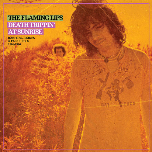 The Flaming Lips - Death Trippin' At Sunrise: Rarities B-sides & Flexi Discs 1986-1990 (Vinyl)