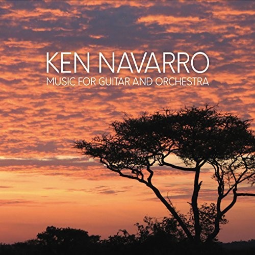 the album cover for Ken Navarro - Music For Guitar & Orchestra