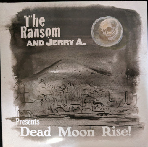 The Ransom & Jerry A. - Dead Moon Rise (Vinyl)