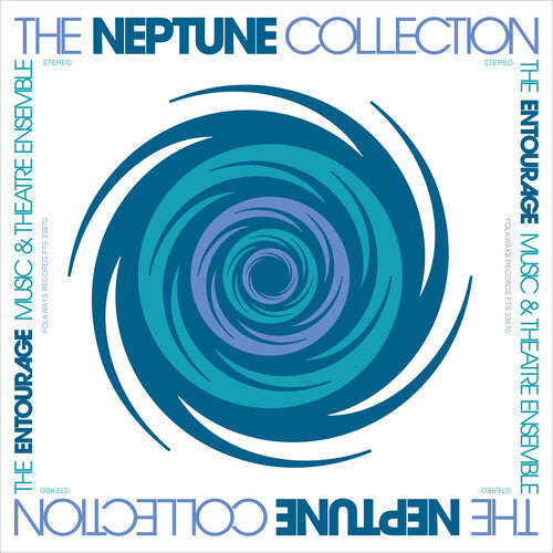 Entourage Music & Theatre Ensemble - The Neptune Collection (Vinyl)