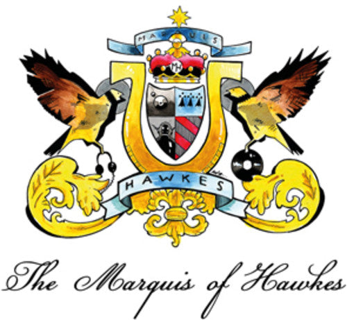 Marquis Hawkes - Marquis Of Hawkes (Vinyl)