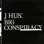 the album cover for J-Hus - Big Conspiracy