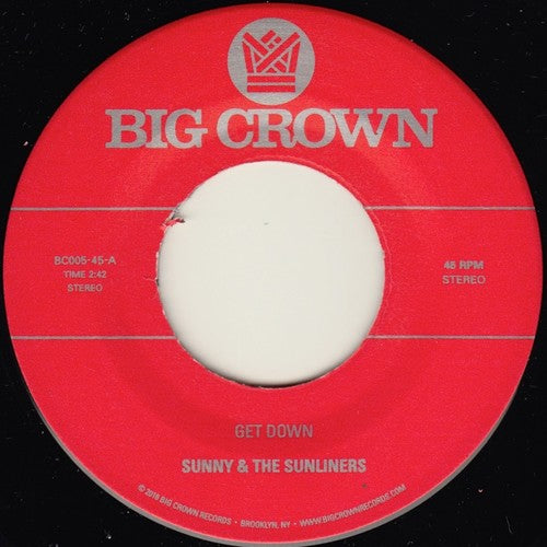 Sunny & Sunliners - Get Down / Cross My Heart (Vinyl)