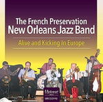Banda de Jazz de Nueva Orleans de French Preservation - Viva y coleando en Europa (CD)