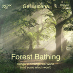 the album cover for Lucena - Forest Bathing