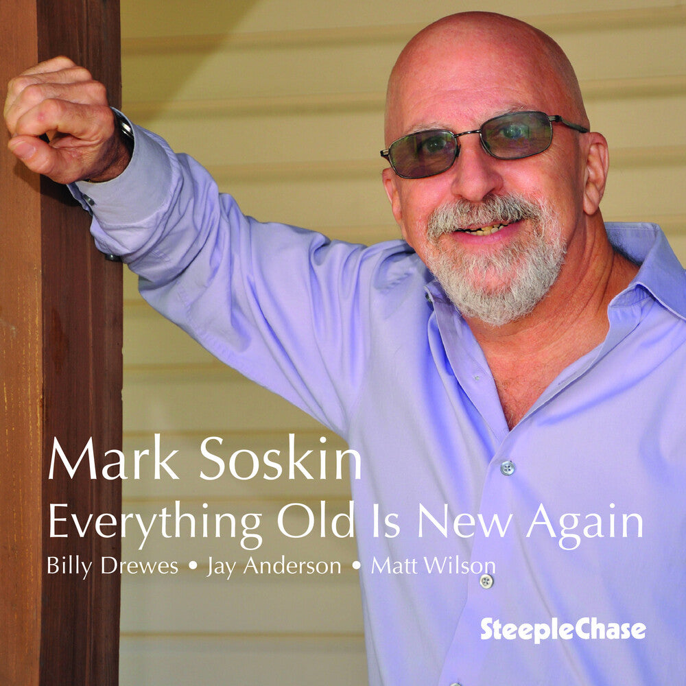 the album cover for Mark Soskin - Everything Old Is New Again
