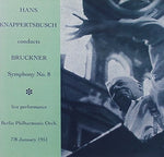 the album cover for Knappertsbusch / Berlin Philharmonic Orch - Hans Knappertsbusch Conducts