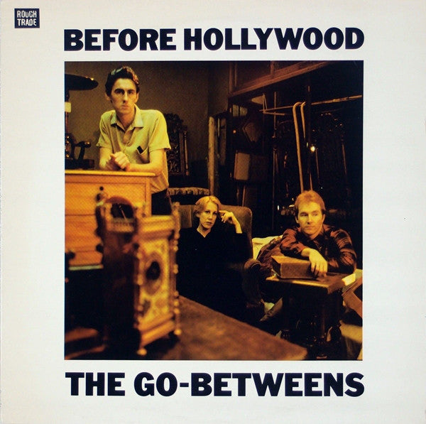 The Go-Betweens : Before Hollywood (LP, Album)
