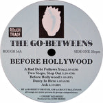The Go-Betweens : Before Hollywood (LP, Album)