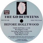 The Go-Betweens : Before Hollywood (LP, Album)