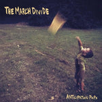 the album cover for March Divide - Anticipation Pops (Blk) [180 Gram] (Red) (Wht) [Download Included]