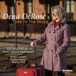 the album cover for Dena Derose - Ode To The Road