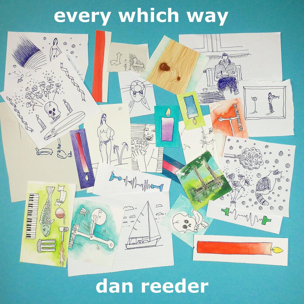 the album cover for Dan Reeder - Every Which Way